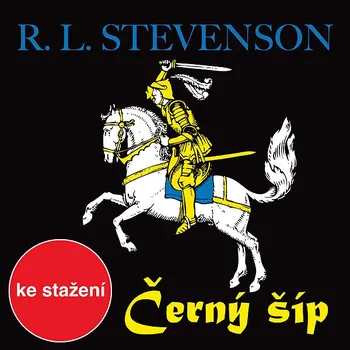 R.L.Stevenson: Černý šíp Audiokniha