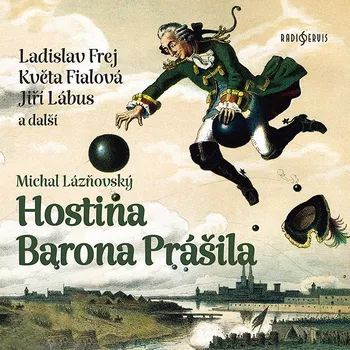 Michal Lázňovský: Hostina Barona Prášila Audiokniha