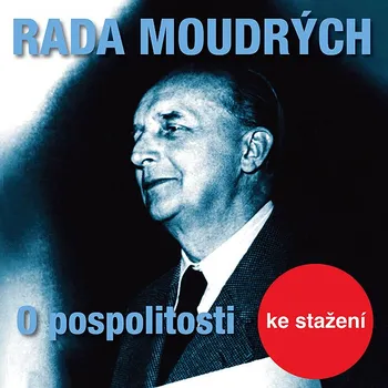 Rada moudrých - O pospolitosti Audiokniha