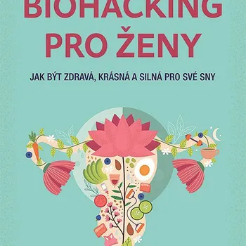 Kniha Biohacking pro ženy Ekniha
