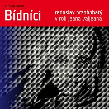 Victor Hugo: Bídníci Audiokniha