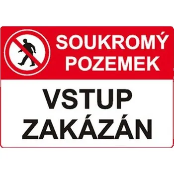 ARCH 696P soukromý pozemek vstup zakázán