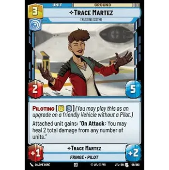 Sběratelská karetní hra Trace Martez, Trusting Sister 066/202 - Jump to Lightspeed Typ karty: Standard