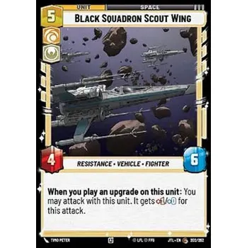 Sběratelská karetní hra Black Squadron Scout Wing 202/202/700 - Jump to Lightspeed Typ karty: Standard