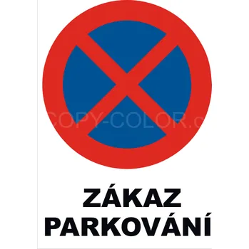 Speciální papír Zákaz parkování - PVC samolepka