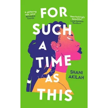For Such a Time as This - Akilah, Shani [EN] (2025, Brožovaná / brožovaná, Oneworld Publications)