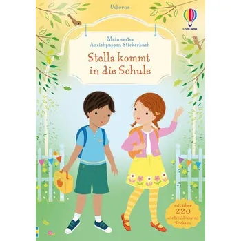 První čtění Mein erstes Anziehpuppen-Stickerbuch: Stella kommt in die Schule