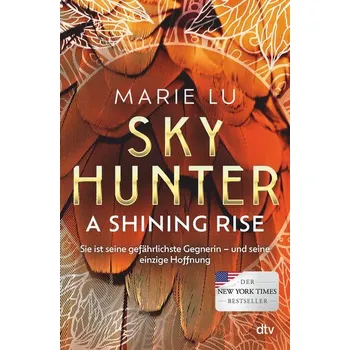 Skyhunter - A Shining Rise - Marie Lu