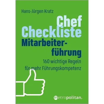 Chef-Checkliste Mitarbeiterführung - Kratz, Hans-Jürgen [DE] (2025, Brožovaná, Metropolitan Verlag)