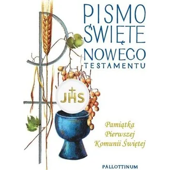 Encyklopedie Pismo Święte NT kieszonkowe Pamiątka I Komunii Św. - praca zbiorowa (pl, 2024, Obal, Pallottinum)
