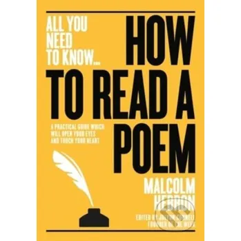 Beletrie pro dospělé How to Read a Poem - Malcom Hebron Connell Guides