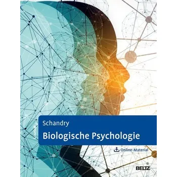 Biologische Psychologie - Schandry, Rainer [DE] (2025, Firma, Psychologie Verlagsunion)
