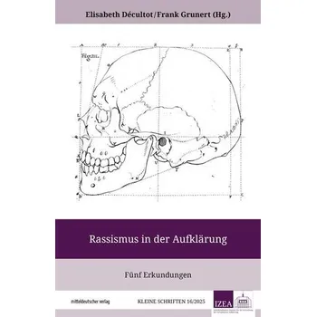 Rassismus in der Aufklärung - Décultot, Elisabeth