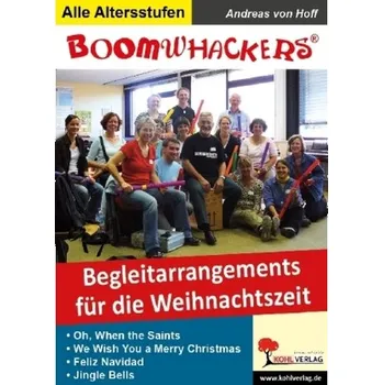 Boomwhackers, Begleitarrangements für die Weihnachtszeit - Hoff, Andreas von