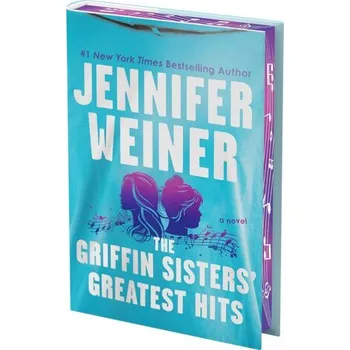 Beletrie pro dospělé The Griffin Sisters' Greatest Hits (Deluxe Limited Edition) - Jennifer Weiner