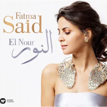 Zahraniční hudba El Nour Fatma Said CD