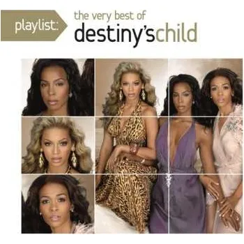 Zahraniční hudba CD Destiny's Child: Playlist: The Very Best Of Destiny's Child 2015