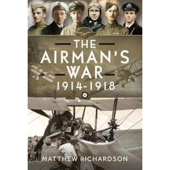 Airman's War, 1914-1918 - Matthew, Matthew