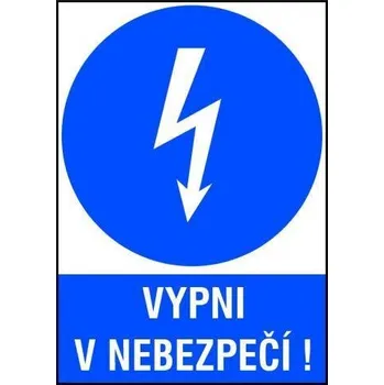 Samolepící etiketa CUP SAMOLEPKA VYPNI V NEBEZPEČÍ ! 74X52MM 22101A