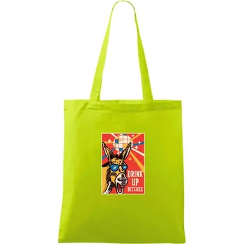 Drink up bitches - Taška bavlněná - 42 x 38 cm ( Limetková )