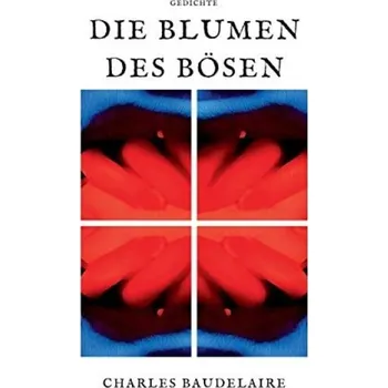 Cizojazyčná kniha Blumen des Bosen - Baudelaire, Charles