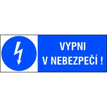 Samolepící etiketa CUP SAMOLEPKA VYPNI V NEBEZPEČÍ ! 37X105MM 2101B