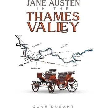 Cizojazyčná kniha Jane Austen in the Thames Valley - Durant, June