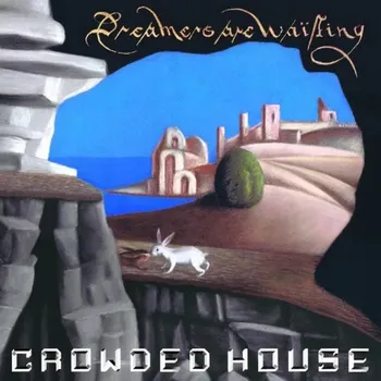 Hudba Dreamers Are Waiting LP Crowded House Vinylová Deska (Gramofonová deska)