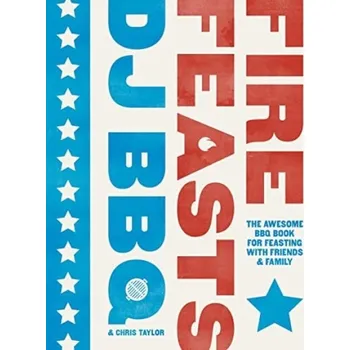 Cizojazyčná kniha Fire Feasts - Stevenson (DJ BBQ), Christian