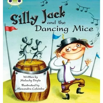 Cizí jazyk Bug Club Green B/1B Silly Jack and the Dancing Mice 6-pack - Doyle, Malachy