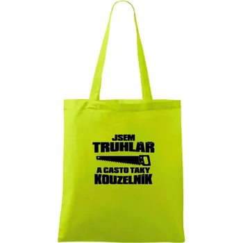 Truhlář kouzelník - Taška bavlněná - 42 x 38 cm ( Limetková )