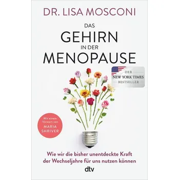 Das Gehirn in der Menopause - Mosconi, Lisa