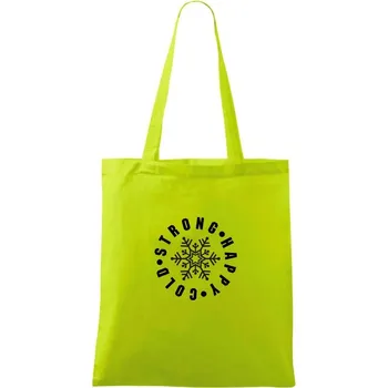 Cold strong happy - Taška bavlněná - 42 x 38 cm ( Limetková )