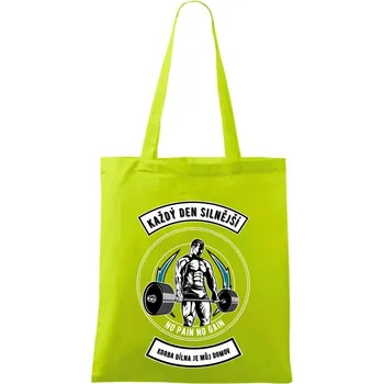 Každý den silnější - Taška bavlněná - 42 x 38 cm ( Limetková )