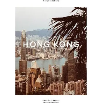 Cestování Weekender Hong Kong