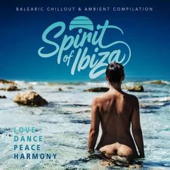 Zahraniční hudba CD Various: Spirit Of Ibiza 2025