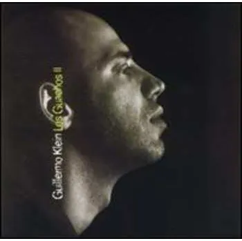 Zahraniční hudba CD Guillermo Klein: Los Guachos II 1999