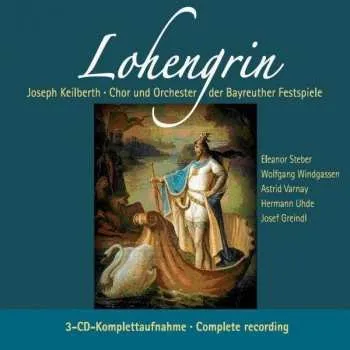 Zahraniční hudba 3CD Richard Wagner: Lohengrin 2013