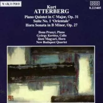 Zahraniční hudba CD New Budapest Quartet / Atterberg: Piano Quintet / Suite No 1 / Horn Sonata 1992
