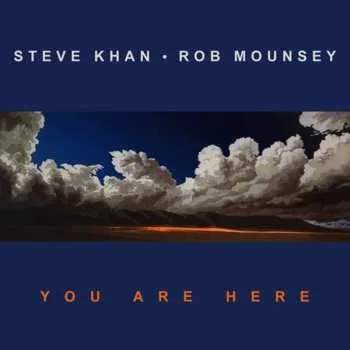 Zahraniční hudba CD Steve Khan: You Are Here 2022