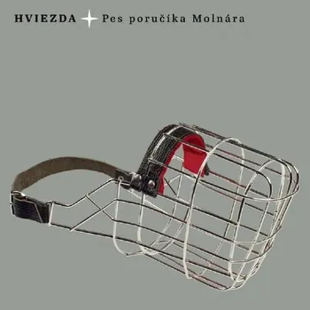 Zahraniční hudba Hviezda: Pes poručíka Molnára - CD Hvězda CD