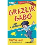 Grázlik Gabo lieta v oblakoch
