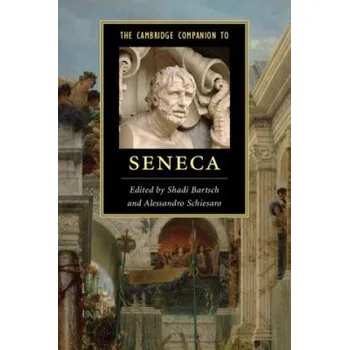 Kniha Cambridge Companion to Seneca – Shadi Bartsch,Alessandro Schiesaro (EN)