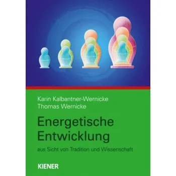 Die energetische Entwicklung des Menschen – Thomas Wernicke (DE)