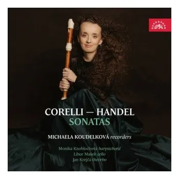 Hudba Koudelková Michaela: Corelli, Händel: Sonáty – Koudelková Michaela,Supraphon