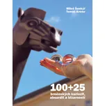 100+25 brněnských kuriozit, absurdit a…