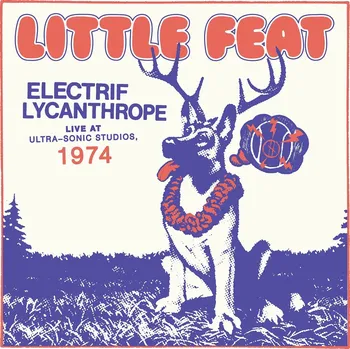Zahraniční hudba Electrif Lycanthrope Little Feat CD
