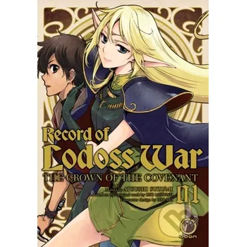 Beletrie pro dospělé Record of Lodoss War: The Crown of the Covenant Volume 1 - Ryo Mizuno