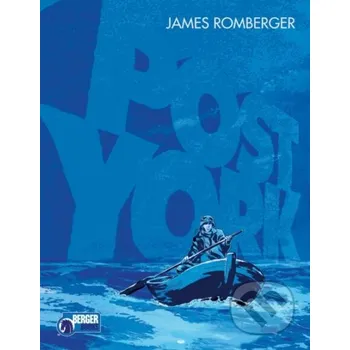 Komiks pro dospělé Post York - James Romberger