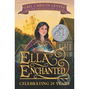 Ella Enchanted - Gail Carson Levine HarperCollins